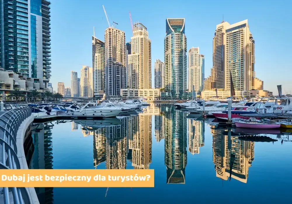 Czy w Dubaju jest bezpiecznie? Odkryj prawdę o bezpieczeństwie w mieście