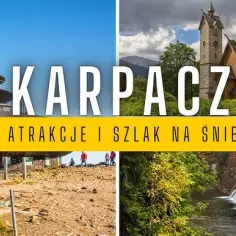 Najlepsze atrakcje blisko Karpacza, które musisz zobaczyć na weekend
