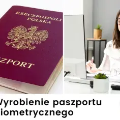 Jak szybko wyrobić paszport? Sprawdź, jak to zrobić w 15 minut