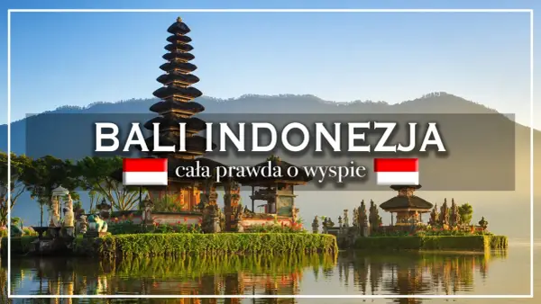 Bali kiedy jechać: najlepszy czas na wakacje i unikanie deszczu